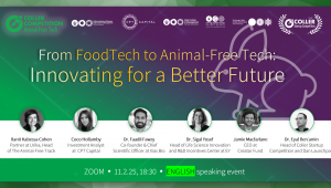 Coller Competition   Meetup #5 112/25 - From Foodtech to Animal-Free Tech: Innovating for a Better Future