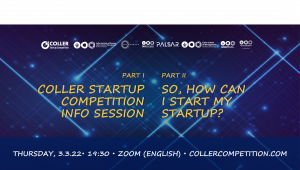 he 6th Annual Coller Startup Competition : Info Session &  How to Start my Startup  in English