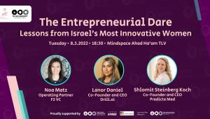 International Women’s Day (8.3) with Israel’s finest tech pioneers!