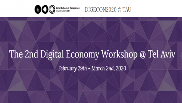 The 2nd Digital Economy Workshop @ Tel Aviv